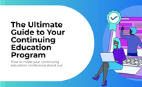 The Ultimate Guide to Your Continuing Education Program
